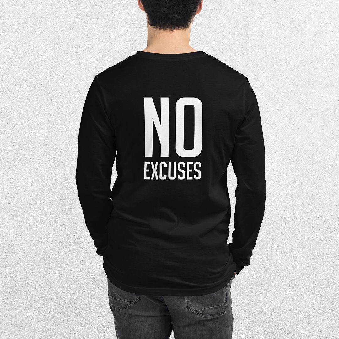 Back view of the Black GPW No Excuses Printed Unisex Long Sleeve Tee with motivational print.